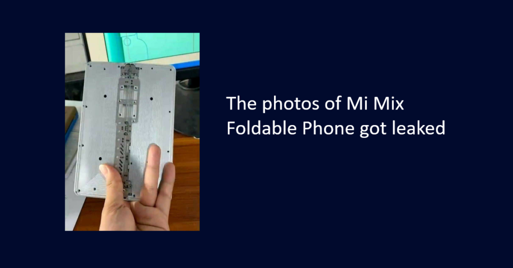 Mi Mix Foldable Phone live photos got leaked